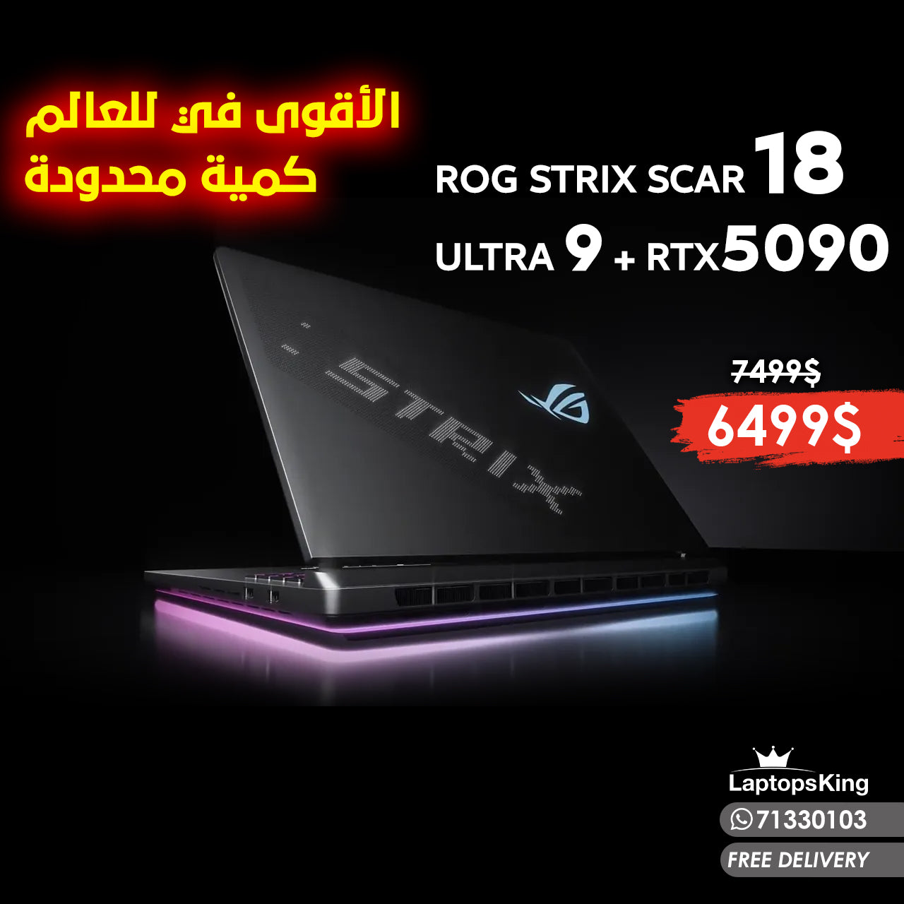 ASUS ROG STRIX SCAR G18 G835LX-SA129X CORE ULTRA 9 275HX RTX 5090 24GB 18” 2.5K 240HZ GAMING LAPTOP