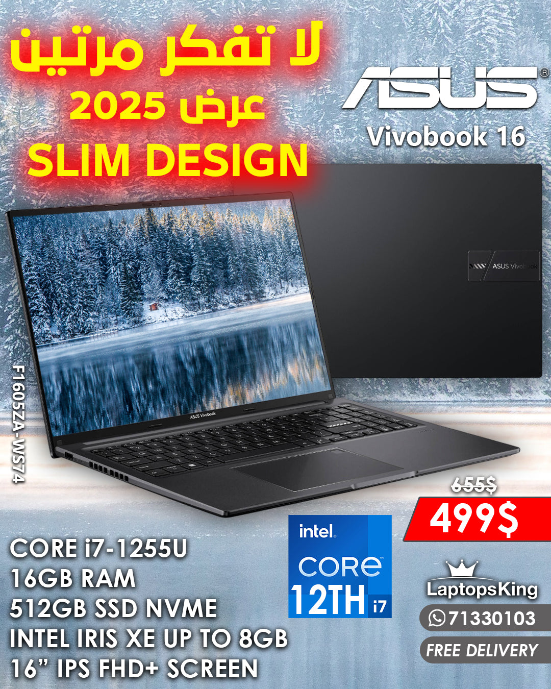 ASUS VIVOBOOK 16 F1605ZA-WS74 CORE i7-1255U 16" IPS FHD+ LAPTOP OFFER (NEW OB 1YR WARRANTY)