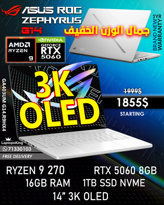 ASUS ROG ZEPHYRUS G14 GA403UM G14.R9HX4 RYZEN 9 270 RTX 5060 14" 3K OLED LAPTOP (BRAND NEW 1YR WARRANTY)