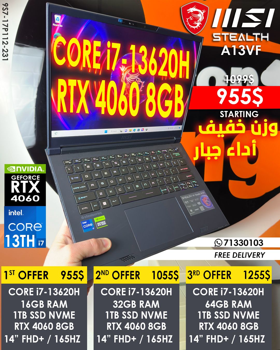 MSI STEALTH A13VF GAMING LAPTOPS  CORE i7-13620H CPU GEFORCE RTX 4060 8GB  TX 4060 + 14” 144HZ (BRAND NEW)