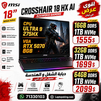 MSI Crosshair Gaming Laptop 18 HX AI A2XWGKG Intel Core Ultra 9 275HX RTX 5070 8GB  RAM 1TB SSD 18" QHD+ 240Hz (New OB)