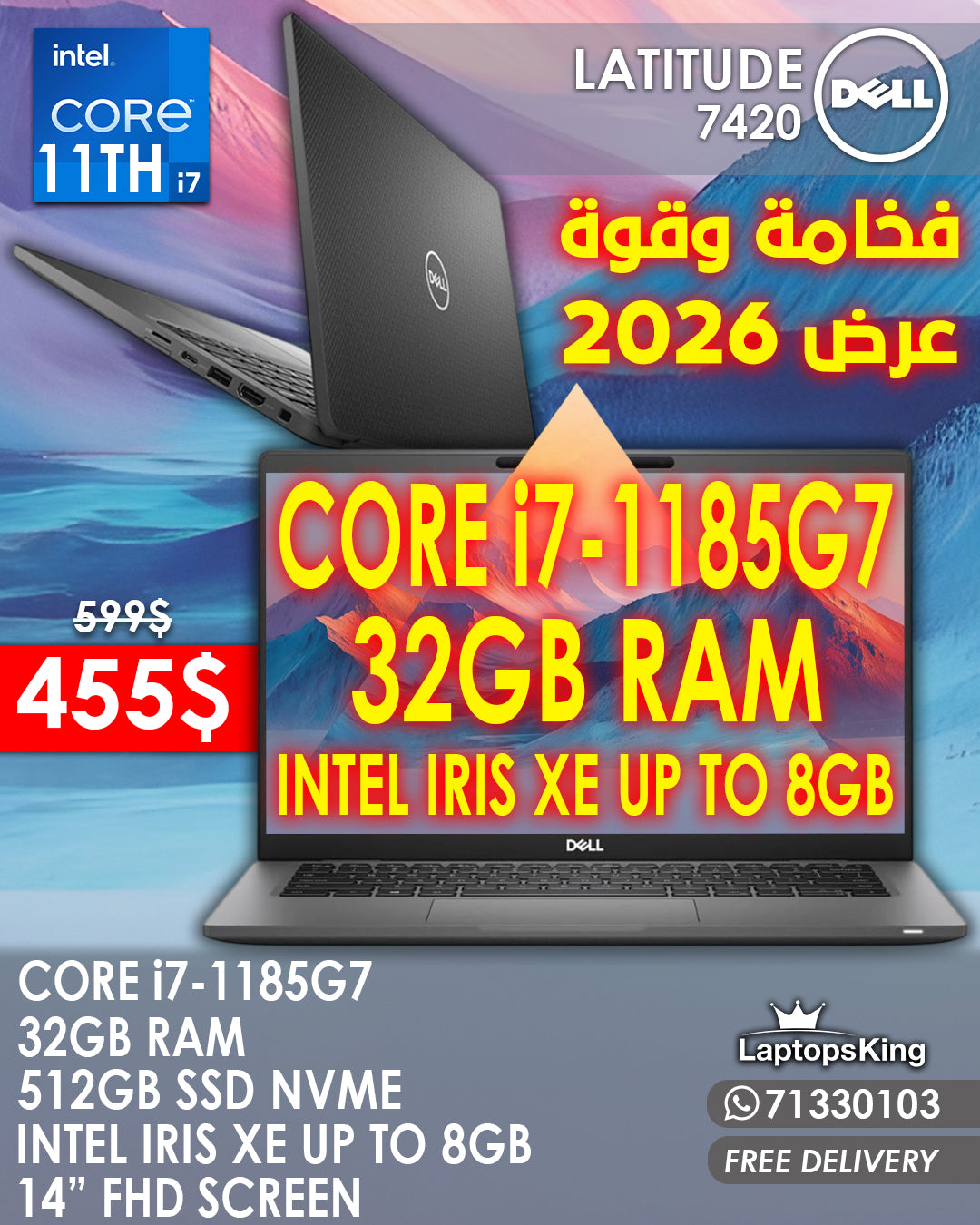 DELL LATITUDE 7420 CORE i7- 1185G7 32GB RAM INTEL IRIS XE UP TO 8GB 14" FHD LAPTOP (NEW OB 1YR WARRANTY)